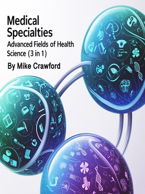 cover image of Medical Specialties